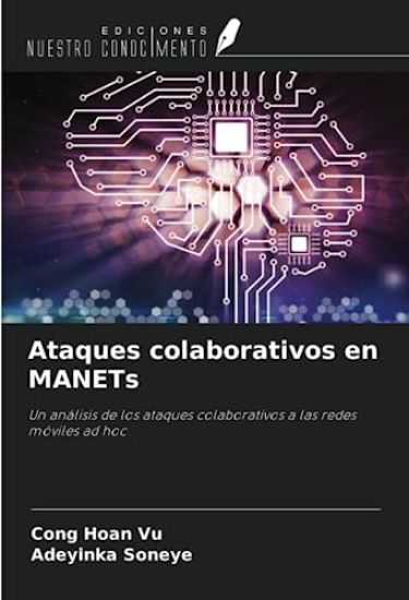 Ataques colaborativos en MANETs