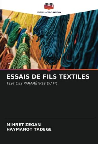 ESSAIS DE FILS TEXTILES
