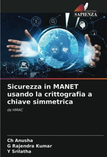 Sicurezza in MANET usando la crittografia a chiave simmetrica
