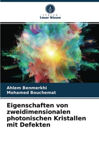 Eigenschaften von zweidimensionalen photonischen Kristallen mit Defekten