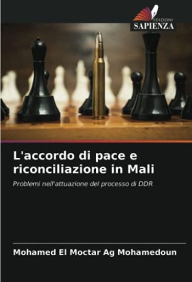 L'accordo di pace e riconciliazione in Mali