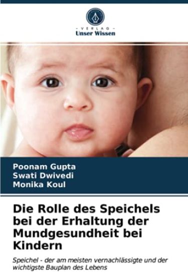 Die Rolle des Speichels bei der Erhaltung der Mundgesundheit bei Kindern