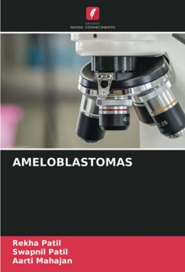 AMELOBLASTOMAS