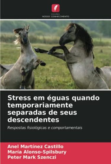 Stress em éguas quando temporariamente separadas de seus descendentes