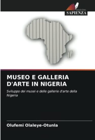MUSEO E GALLERIA D'ARTE IN NIGERIA