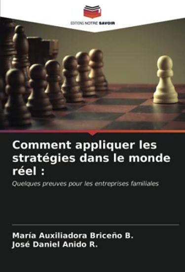 Comment appliquer les stratégies dans le monde réel :