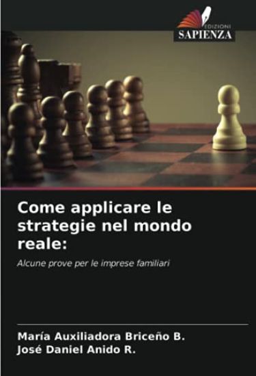 Come applicare le strategie nel mondo reale: