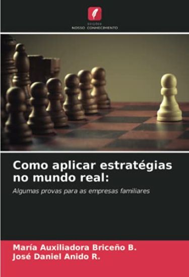 Como aplicar estratégias no mundo real:
