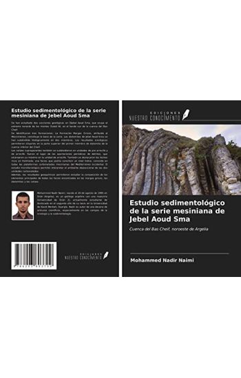 Estudio sedimentológico de la serie mesiniana de Jebel Aoud Sma