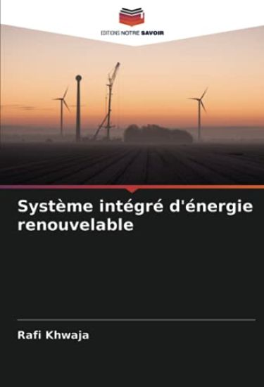 Système intégré d'énergie renouvelable