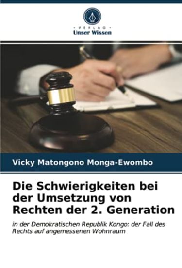 Die Schwierigkeiten bei der Umsetzung von Rechten der 2. Generation