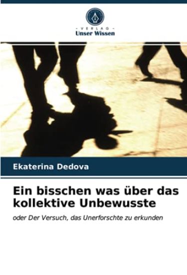 Ein bisschen was über das kollektive Unbewusste