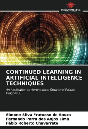 CONTINUED LEARNING IN ARTIFICIAL INTELLIGENCE TECHNIQUES