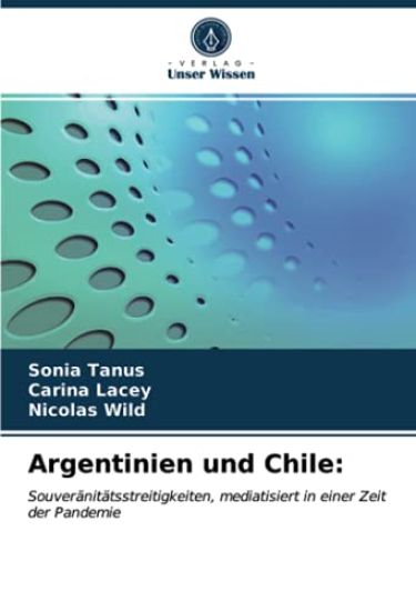 Argentinien und Chile: