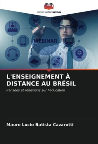 L'ENSEIGNEMENT À DISTANCE AU BRÉSIL