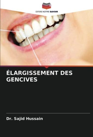 ÉLARGISSEMENT DES GENCIVES