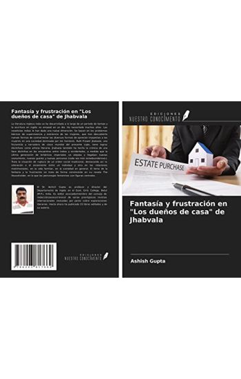 Fantasía y frustración en "Los dueños de casa" de Jhabvala