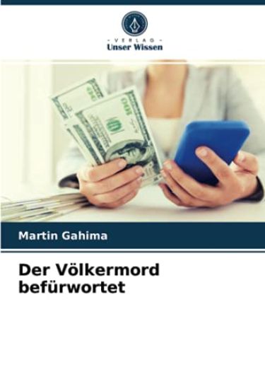 Der Völkermord befürwortet