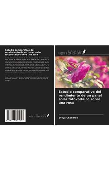 Estudio comparativo del rendimiento de un panel solar fotovoltaico sobre una rosa