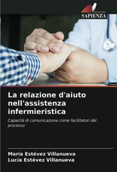 La relazione d'aiuto nell'assistenza infermieristica