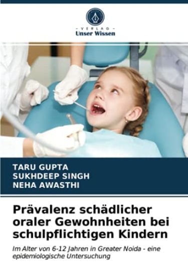Prävalenz schädlicher oraler Gewohnheiten bei schulpflichtigen Kindern