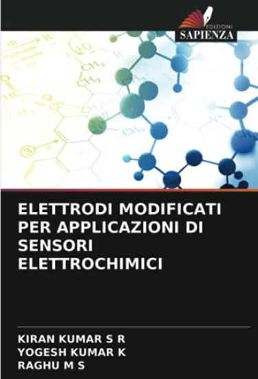 ELETTRODI MODIFICATI PER APPLICAZIONI DI SENSORI ELETTROCHIMICI