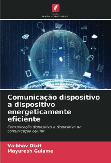 Comunicação dispositivo a dispositivo energeticamente eficiente