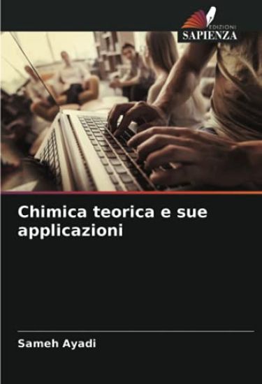 Chimica teorica e sue applicazioni