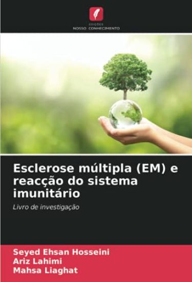 Esclerose múltipla (EM) e reacção do sistema imunitário