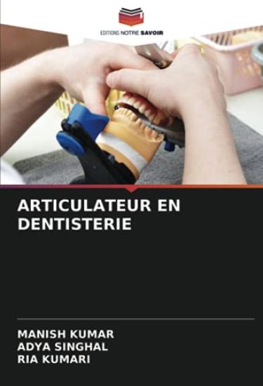 ARTICULATEUR EN DENTISTERIE
