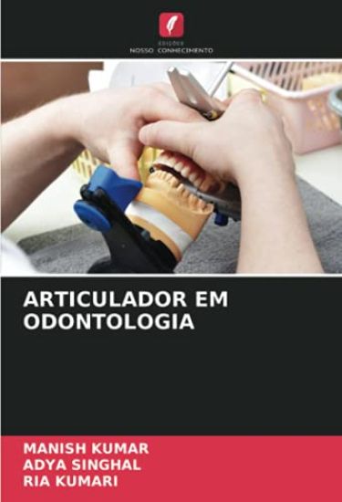 ARTICULADOR EM ODONTOLOGIA