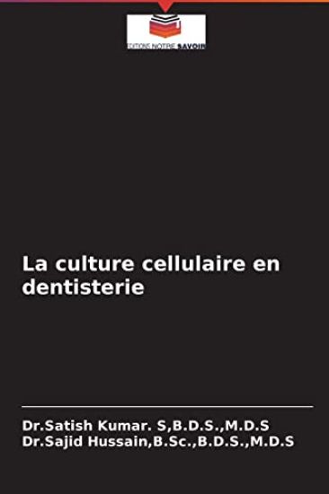 La culture cellulaire en dentisterie