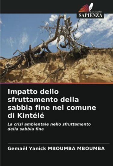 Impatto dello sfruttamento della sabbia fine nel comune di Kintélé