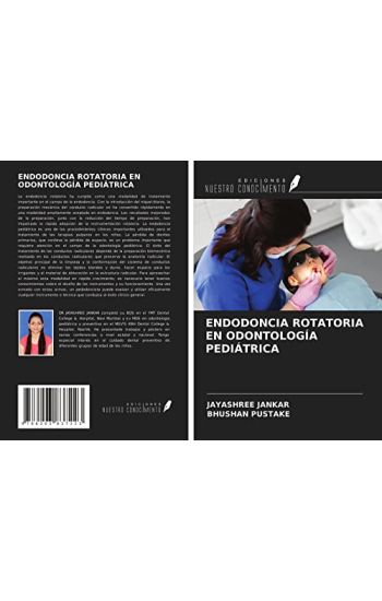 ENDODONCIA ROTATORIA EN ODONTOLOGÍA PEDIÁTRICA