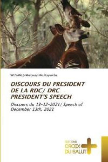 Discours Du President de la Rdc/ Drc President's Speech