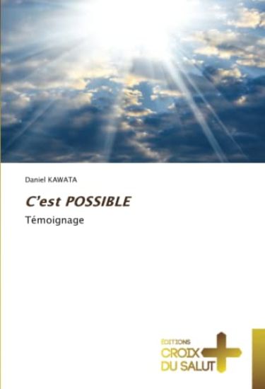 C¿est POSSIBLE