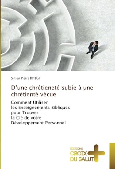 D'une chrétieneté subie à une chrétienté vécue