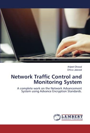 Network Traffic Control and Monitoring System