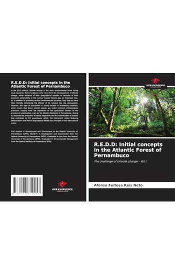 R.E.D.D: Initial concepts in the Atlantic Forest of Pernambuco