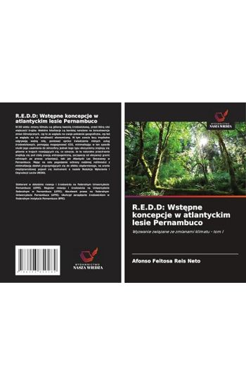 R.E.D.D: Wst¿pne koncepcje w atlantyckim lesie Pernambuco