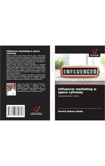 Influencer marketing w epoce cyfrowej