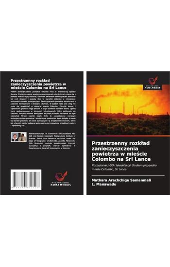 Przestrzenny rozk¿ad zanieczyszczenia powietrza w mie¿cie Colombo na Sri Lance