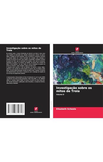 Investigação sobre os mitos de Troia