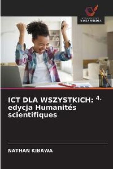 ICT DLA WSZYSTKICH: 4. edycja Humanités scientifiques
