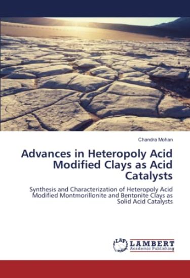 Advances in Heteropoly Acid Modified Clays as Acid Catalysts