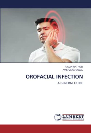 OROFACIAL INFECTION