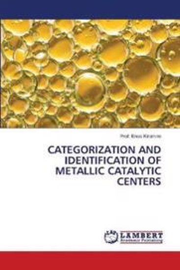 Categorization and Identification of Metallic Catalytic Centers