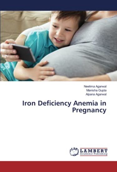 Iron Deficiency Anemia in Pregnancy
