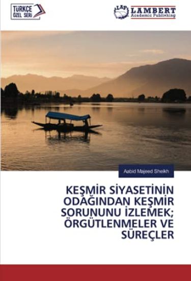 KE¿M¿R S¿YASET¿N¿N ODA¿INDAN KE¿M¿R SORUNUNU ¿ZLEMEK; ÖRGÜTLENMELER VE SÜREÇLER