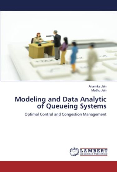 Modeling and Data Analytic of Queueing Systems